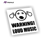 Naklejka Warning Loud Music głośna muzyka