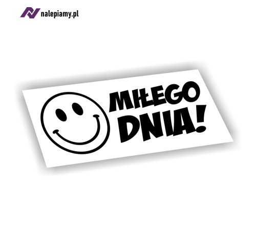 Naklejka miłego dnia uśmiech 1.jpg