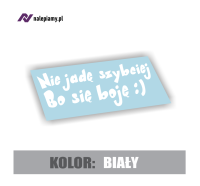Naklejka nie jadę szybciej bo się boję 3.jpg