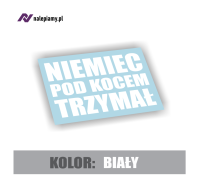 Naklejka Niemiec pod kocem trzymał 3.jpg