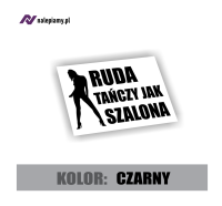 Naklejka ruda tańczy jak szalona 2.jpg