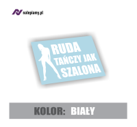 Naklejka ruda tańczy jak szalona 3.jpg