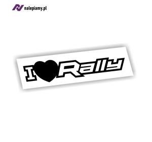 Naklejka I LOVE RALLY kocham rajdy