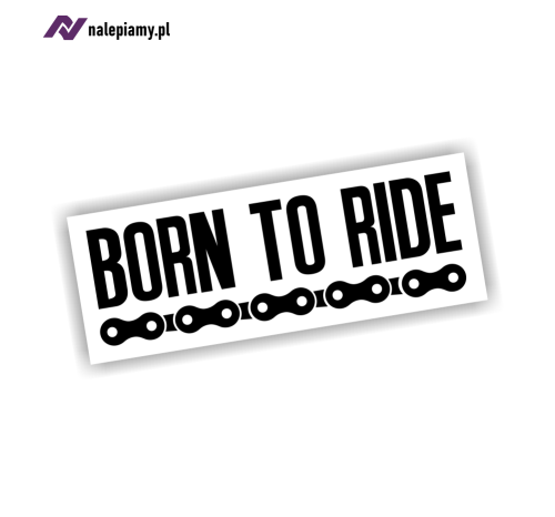 naklejka born to ride 1.jpg