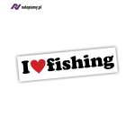 Naklejka I LOVE FISHING kocham wędkarstwo