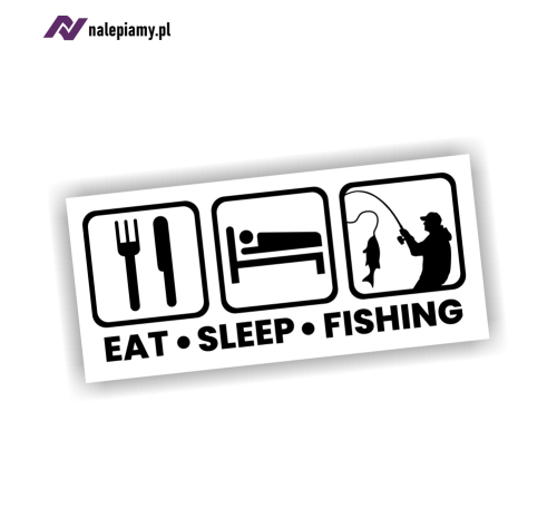 Naklejka Eat sleep fishing 1.jpg