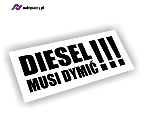 Naklejka diesel musi dymić1.jpg