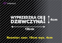 Naklejka wyprzedziła cię dziewczyna6.jpg