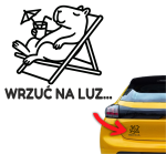 Naklejka WRZUĆ NA LUZ... kapibara