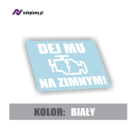 Naklejka dej mu na zimnym3.jpg