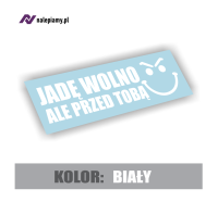 Naklejka Jadę wolno ale przed tobą3.jpg