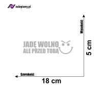 Naklejka Jadę wolno ale przed tobą6.jpg