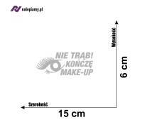 Naklejka Nie trąb kończę make-up6.jpg