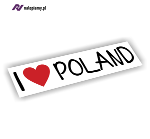 Naklejka I Love Poland Kocham Polskę