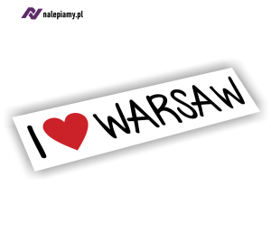Naklejka I Love Warsaw Kocham Warszawę