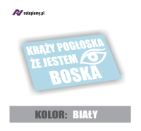 Naklejka Krąży pogłoska że jestem boska3.jpg