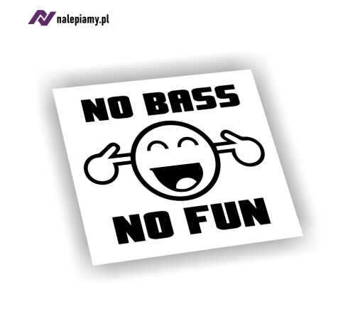 Naklejka No bass no fun1.jpg