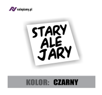 Naklejka Stary ale jary2.jpg